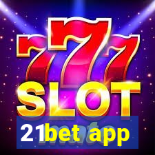 21bet app